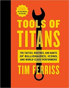Tim Ferris - Tools of Titans Book